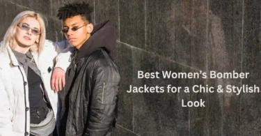 Best Women’s Bomber Jackets for a Chic & Stylish Look