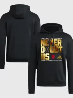 Indiana Hoosiers Never Doubt Us Hoodie