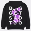 Boys Get Sad Too Sweatshirt